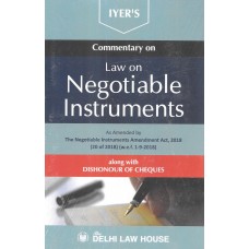 COMMENTARY ON NEGOTIABLE INSTRUMENTS along with Dishonour of Cheques