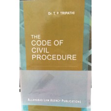 Code of Civil Procedure 1908 By- Dr. T.P Tripathi 