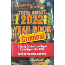 Total Digest 2022 Year Book ( Criminal ) Supreme Court & High courts