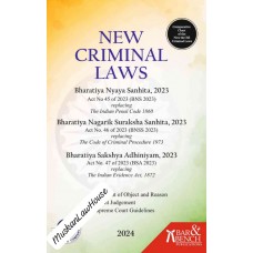 New Criminal Laws (Bharatiya Nyaya Sanhita, 2023 ,Bharatiya Nagarik Suraksha Sanhita,Bharatiya Sakshya Adhiniyam, 2023)
