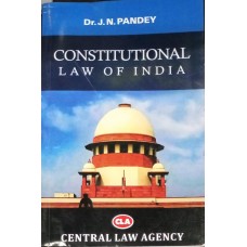 CONSTITUTION Law  OF INDIA  (By - Dr. J. N. Pandey)    