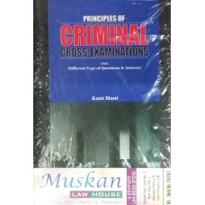 Principal of Criminal Cross- Examinations ( With Different Type of Questions & Answers )   