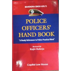 Police Officers' Hand Book " A Ready Referencer To Police Practical Work " 