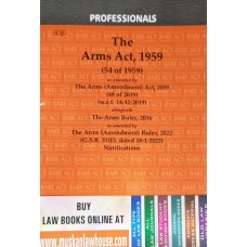 Arms Act, 1959 & Arms Rules, 2022