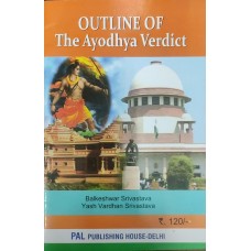 Outline Of The Ayodhya Verdict 