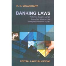 BANKING LAWS ( BY - R.N.CHAUDHARY)