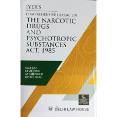 Commentary on The Narcotic Drugs and Psychotropic Substances Act,1985 (Set of 2 volumes)