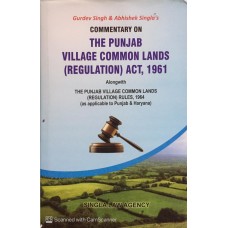 The Punjab Village Common Lands ( Regulation ) Act , 1961 (COMMENTARY)